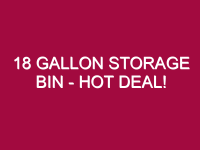 18 gallon storage bin hot deal 1309103