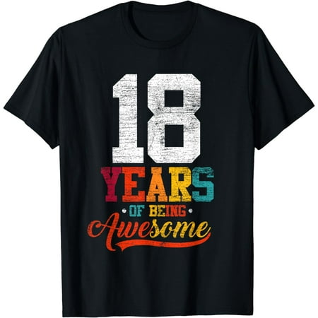 18 Years Of Being Awesome Gifts 18 Years Old 18th Birthday T-Shirt