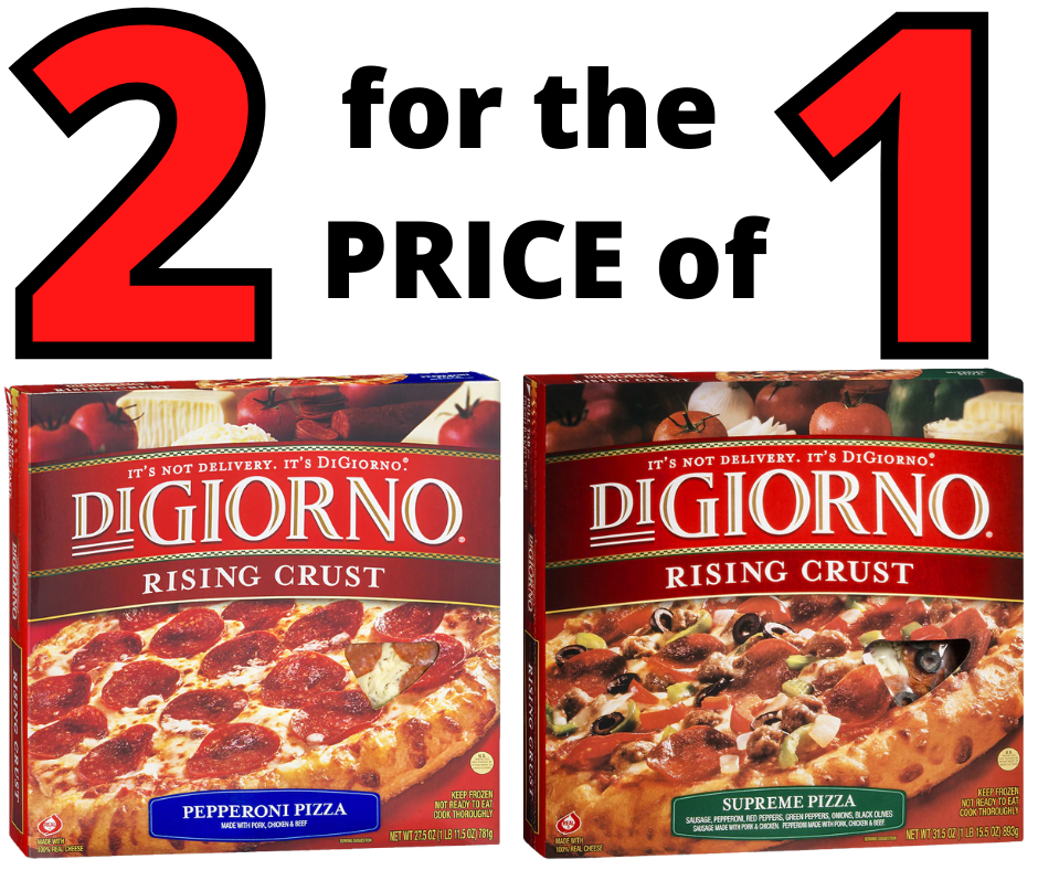 DiGiorno Pizza 2 for the price of 1!
