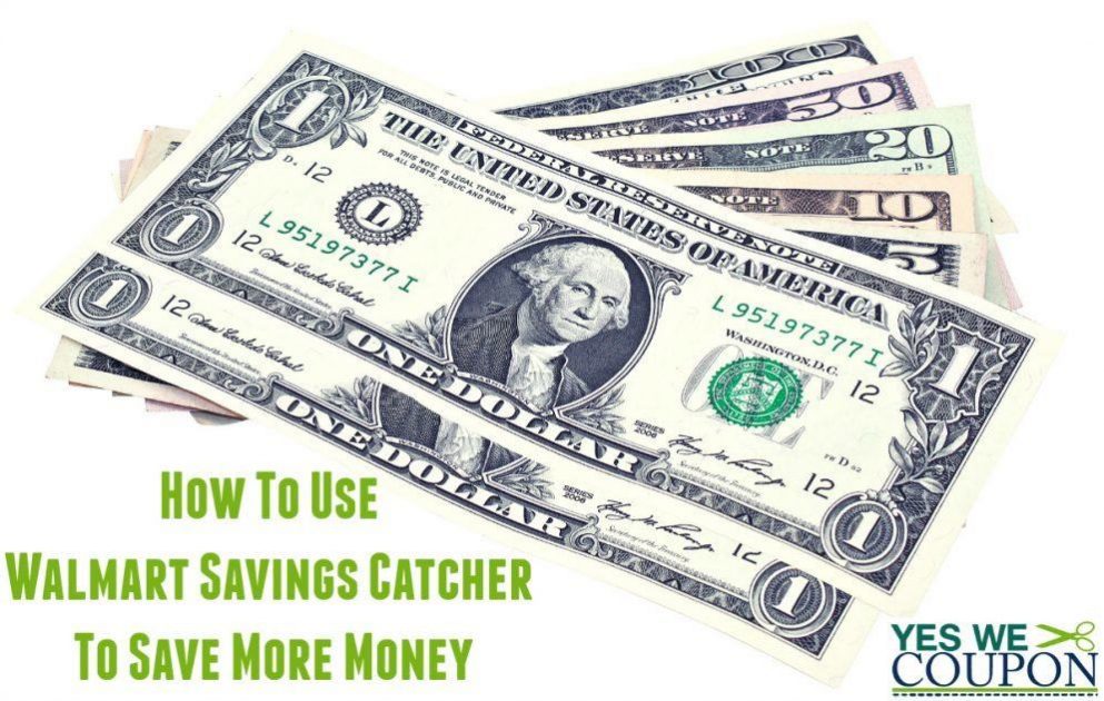 How To Use Walmart Savings Catcher To Save More Money