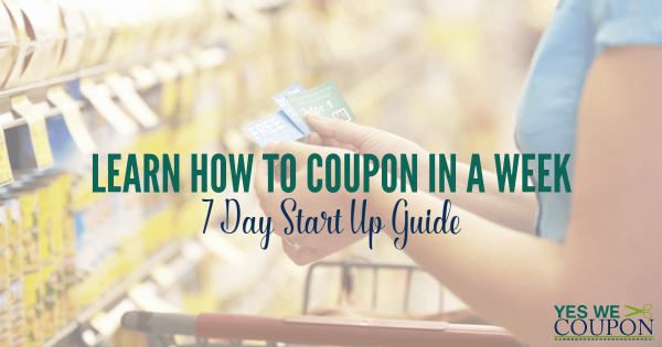 Learn How to Coupon in a Week - 7 Day Start Up Guide