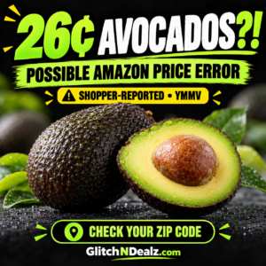 26 cent avocados possible Amazon price error shopper reported YMMV check your ZIP code