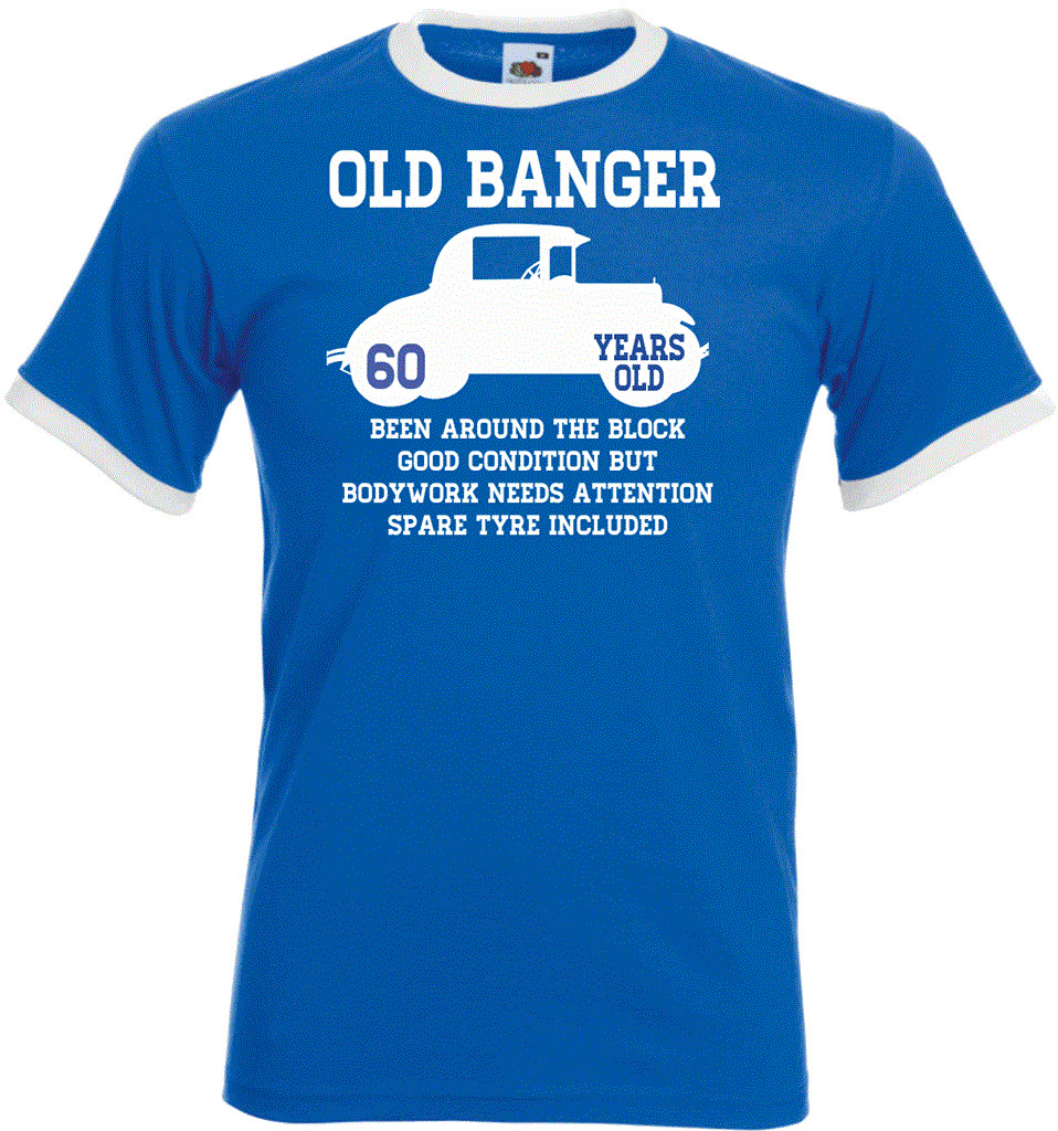 60th Birthday Gifts Presents 60 Years Old Unisex Ringer T-Shirt Old Banger Car