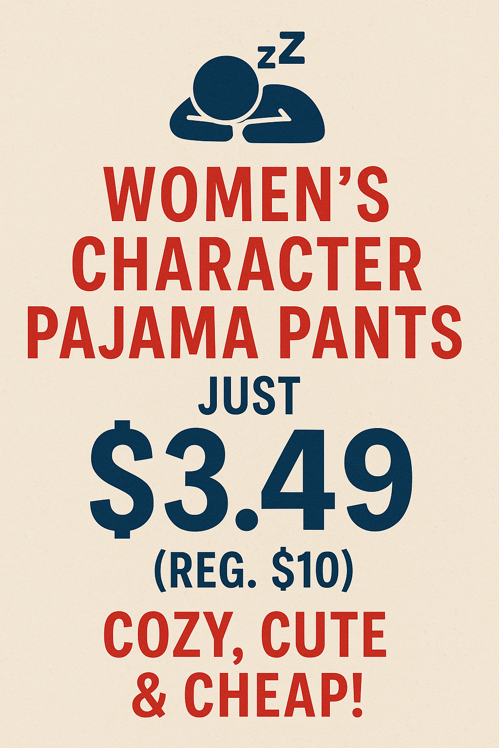 🛌 Women’s Character Pajama Pants Just $3.49 (Reg. $10) – Cozy, Cute & CHEAP! 8A246Be9 11D8 4735 B6Cb 0D237B156A98
