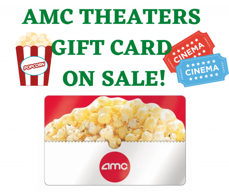 AMC Theaters Gift Card On Sale!