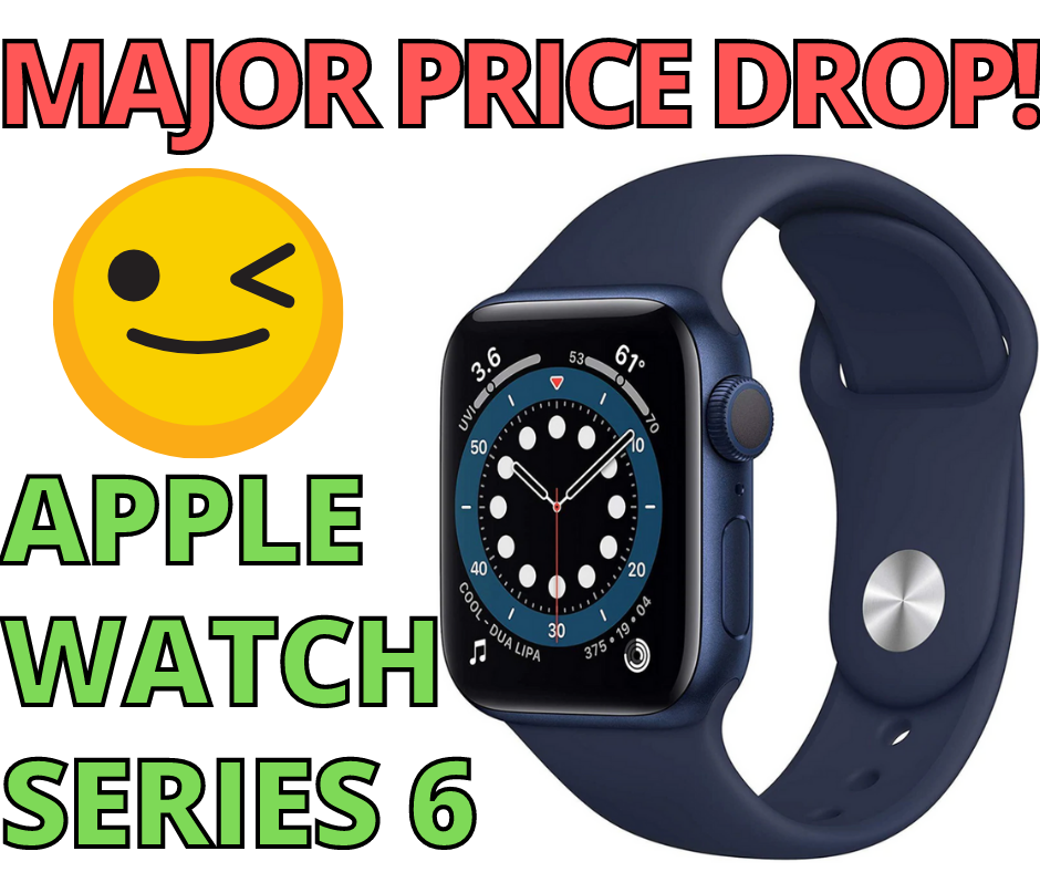 Apple Watch Series 6! HOT SAVINGS!
