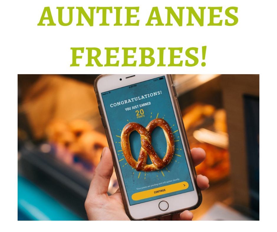 AUNTIE ANNES FREEBIES