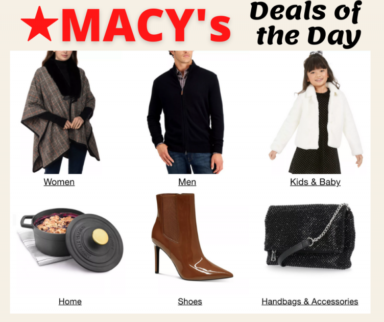 Macy’s Deal of the Day Hot Savings in Every Department!