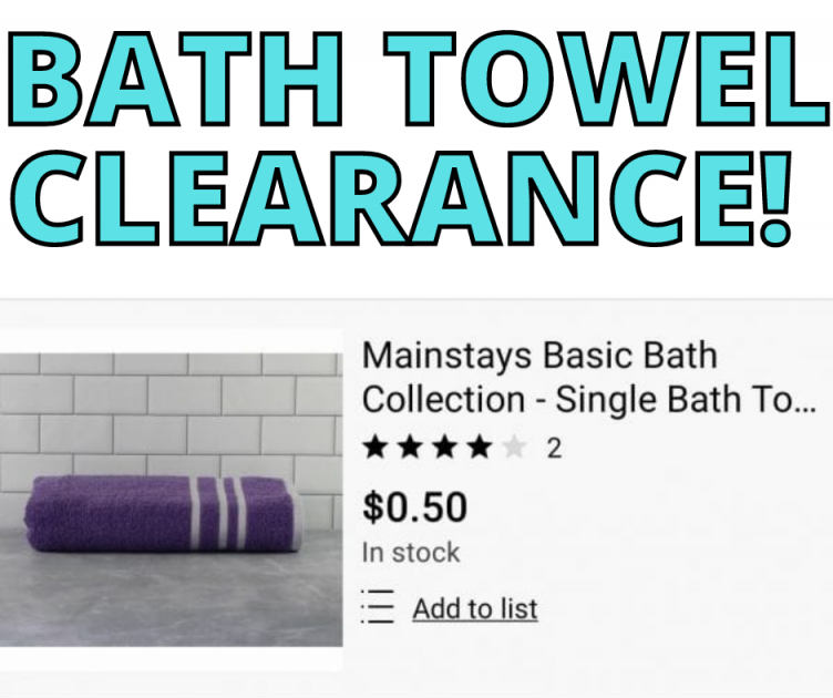 Mainstays Bath Towels Just $.50 at Walmart!!