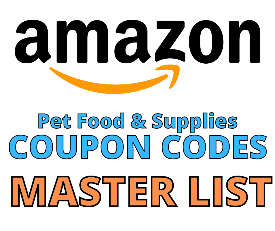 AMAZON Pet Food & Supplies Coupon Codes MASTER LIST