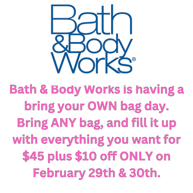 Bath & Body Works Bring Your OWN Bag Day