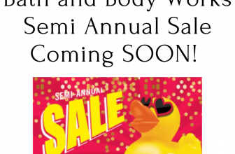 Bath and Body Works Semi Annual Sale Coming SOON