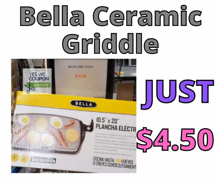 Bella Ceramic Griddle $4.50