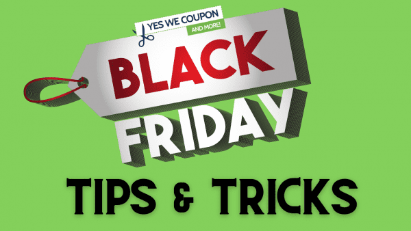 Black Friday Tips and Tricks! – SAVE MONEY THIS YEAR!