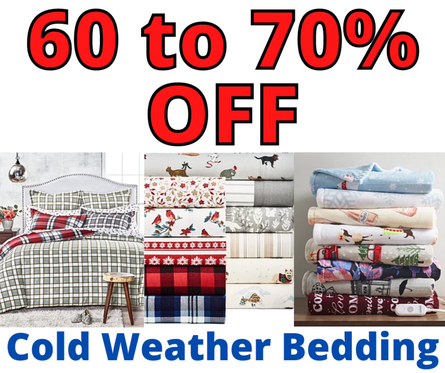 Cold Weather Bedding 60 to 70 OFF! Glitchndealz