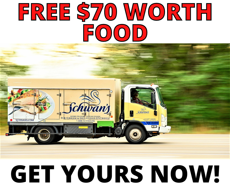 HOT Schwans Offer: FREE $70 Worth Food Delivered!