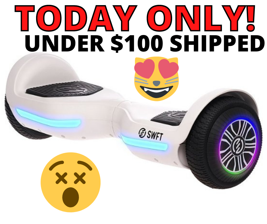 SWFT Hoverboard Under $100 Shipped TODAY ONLY!