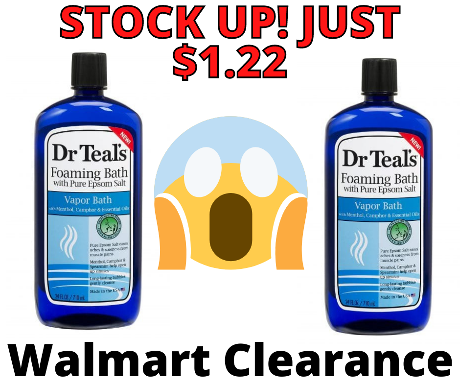 Dr Teal’s Vapor Foaming Bubble Bath Walmart Clearance!