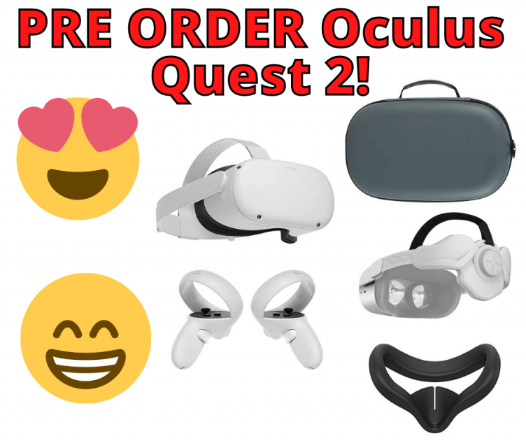 Pre Order the Oculus Quest 2 at Amazon Now!