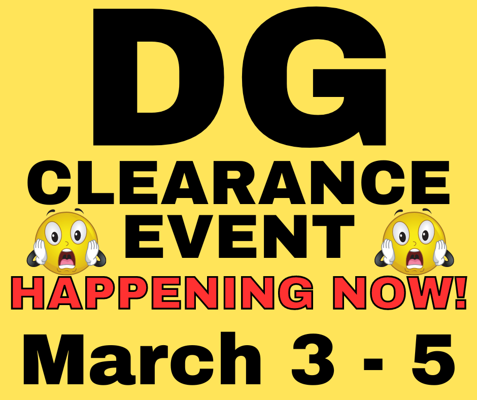 Dollar General Clearance Event Three Days ONLY! RUN!