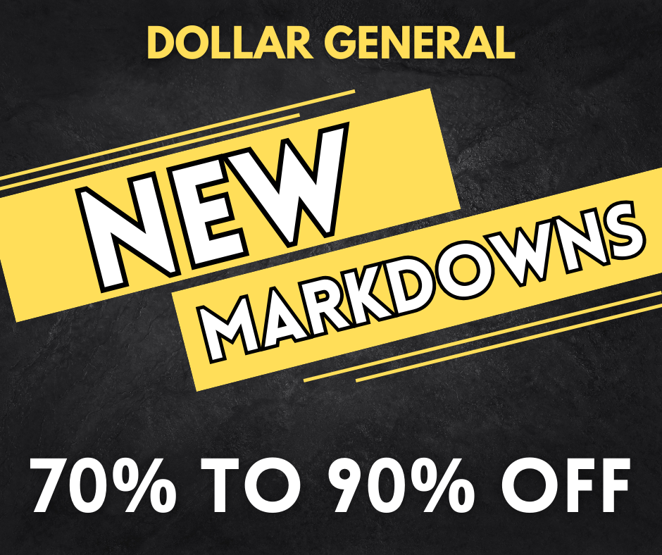 DOLLAR GENERAL New Markdowns