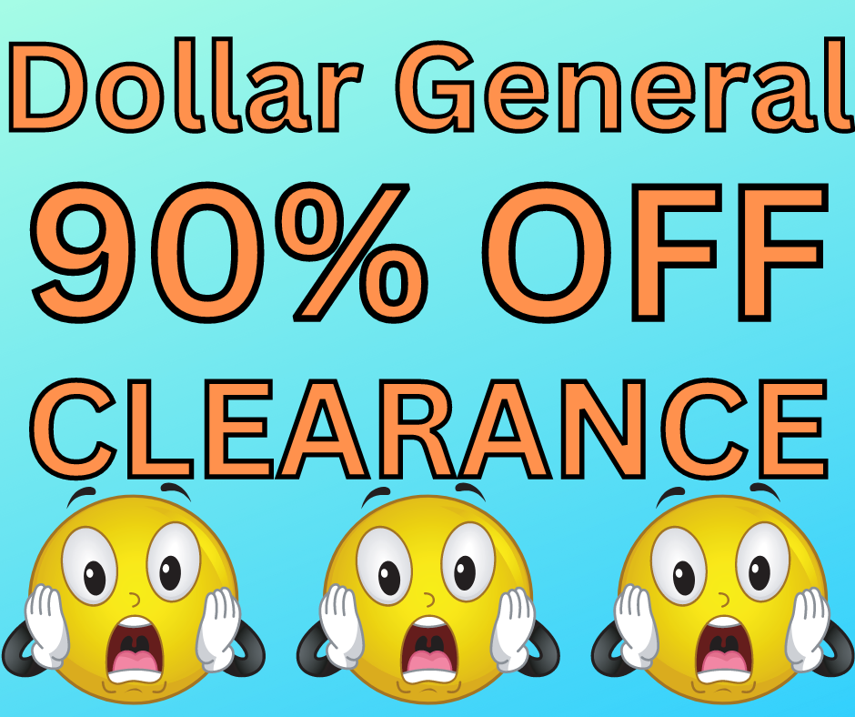 Dollar General 90 OFF Clearance