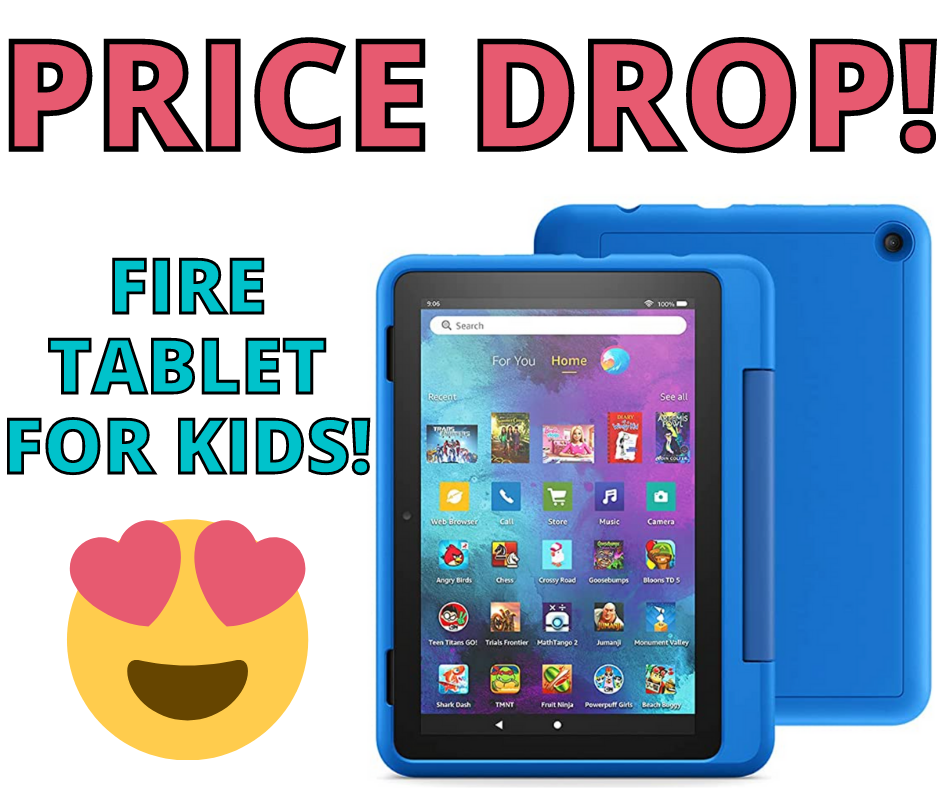 Fire HD 8 Kids Tablet! HOT SAVINGS On Amazon!