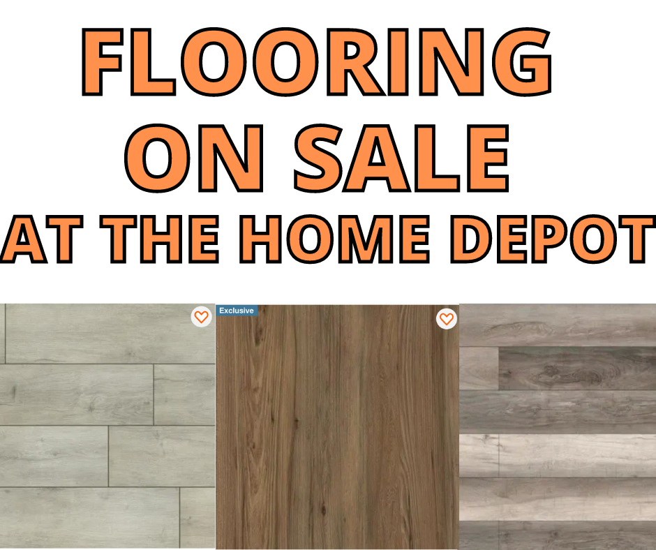 Vinyl Flooring And More On Sale At The Home Depot!