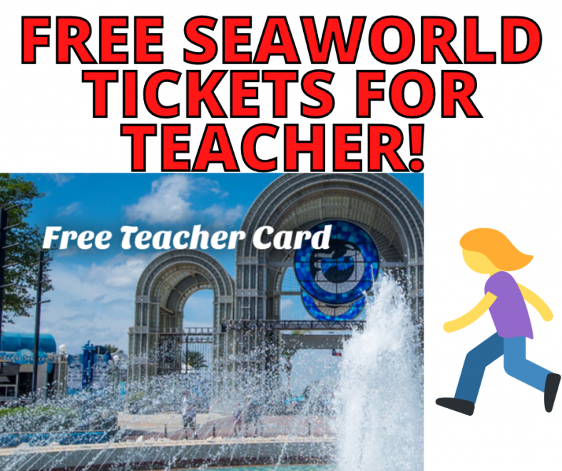 FREE SEAWORLD PASSES FOR TEACHERS! Glitchndealz
