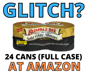 ANOTHER AMAZON GLITCH THIS TIME ON TUNA!