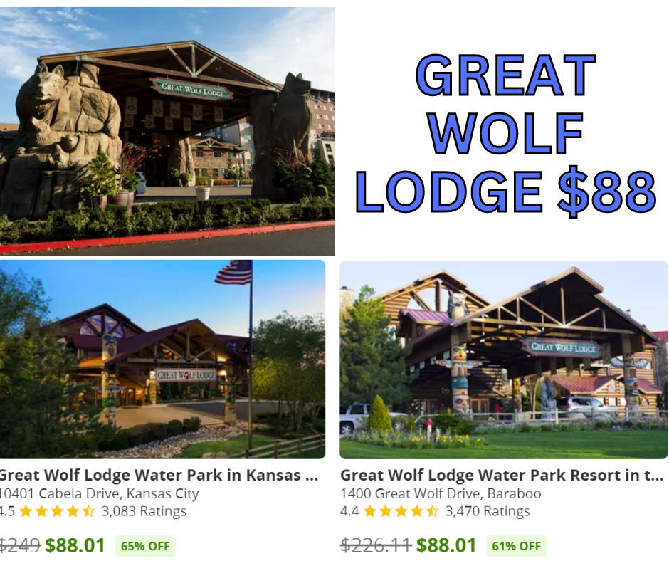 GREAT WOLF LODGE $88
