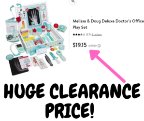 Melissa & Doug Deluxe Doctor’s Office Play Set MASSIVE ONLINE CLEARANCE!!!