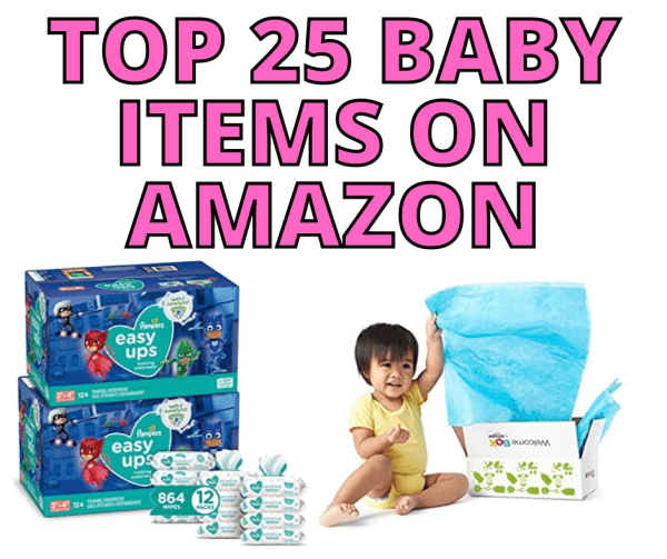 Amazon Top 25 Baby Best Sellers 2022