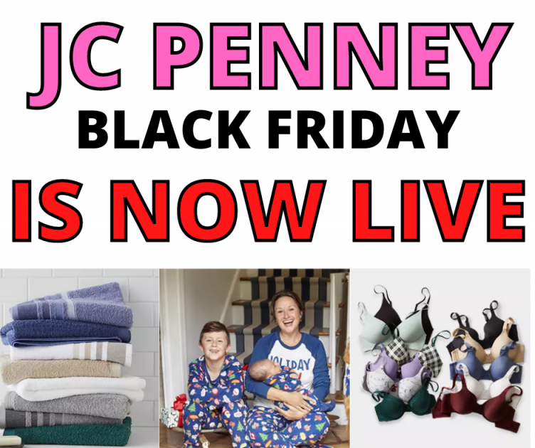 JC PENNEY BLACK FRIDAY SALE IS NOW LIVE ONLINE