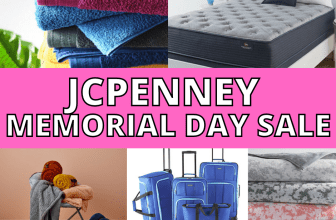 Jcpenney Memorial Day Sale 2022 Massive Savings!