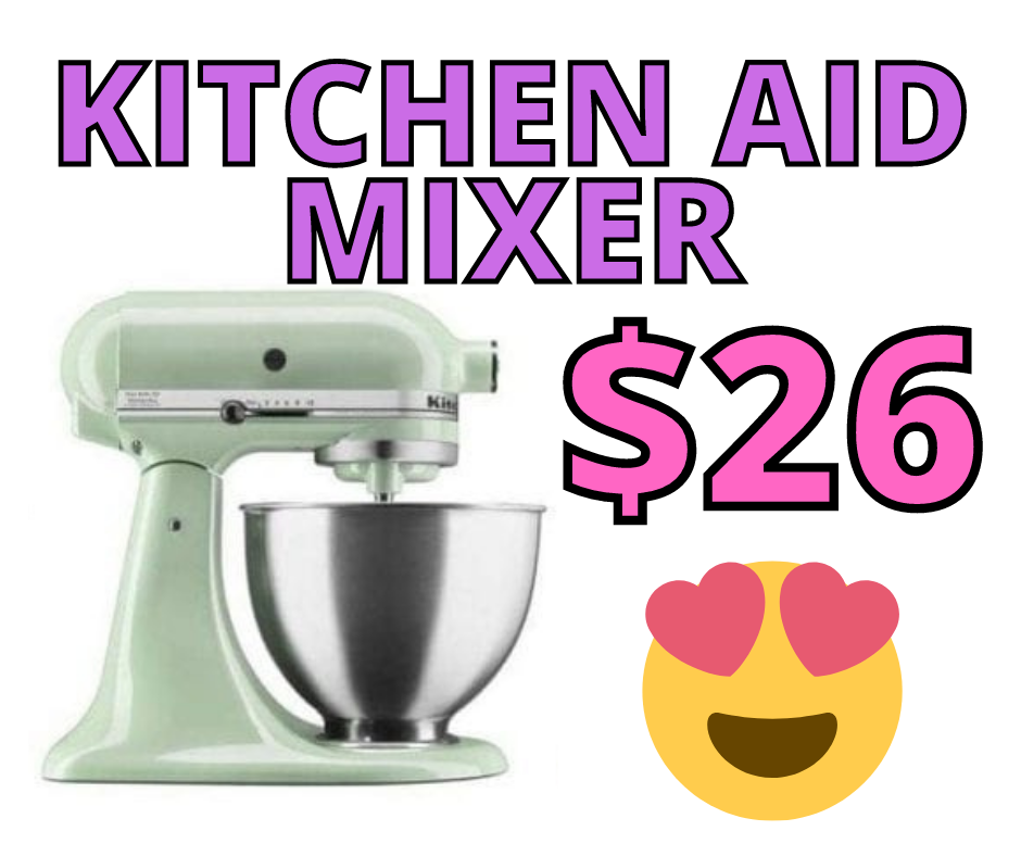 KITCHEN AID MIXER ONLY $26.71