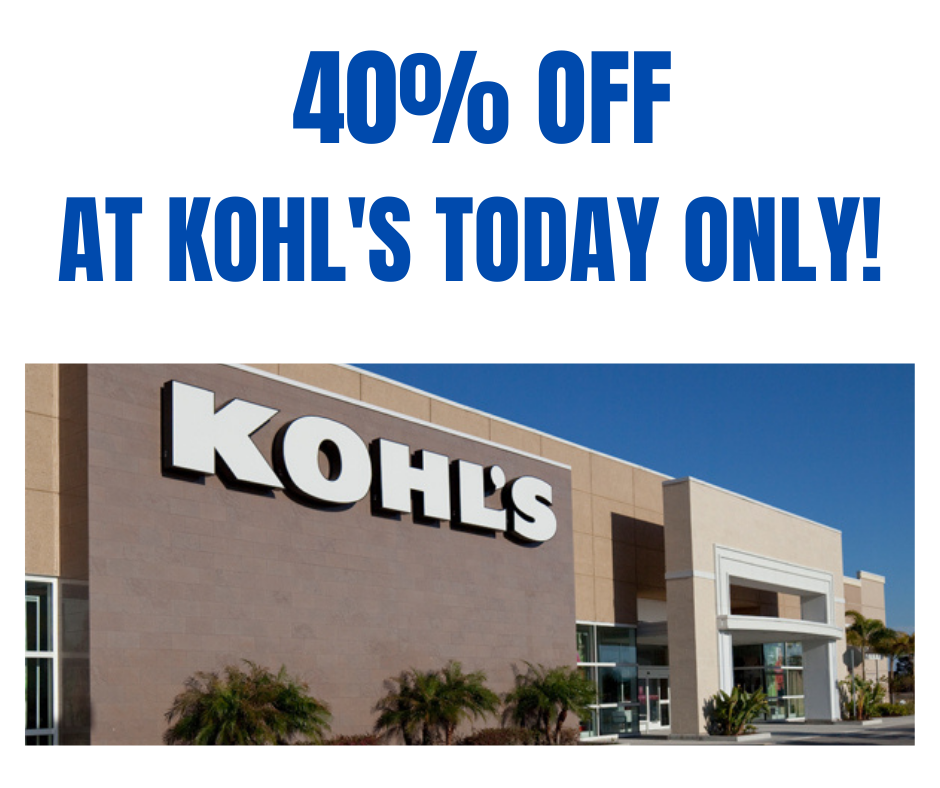 40% Off Coupon at Kohl’s Today Only + Stacking Codes