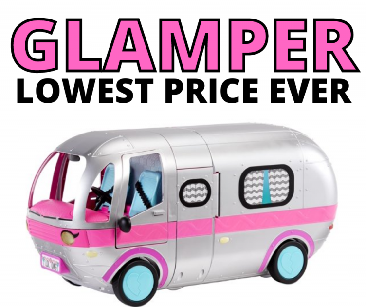 LOL Surprise Omg Glamper LOWEST PRICE EVER!