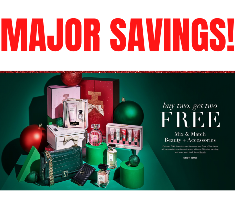 Buy 2 Get 2 FREE VS Beauty Products!