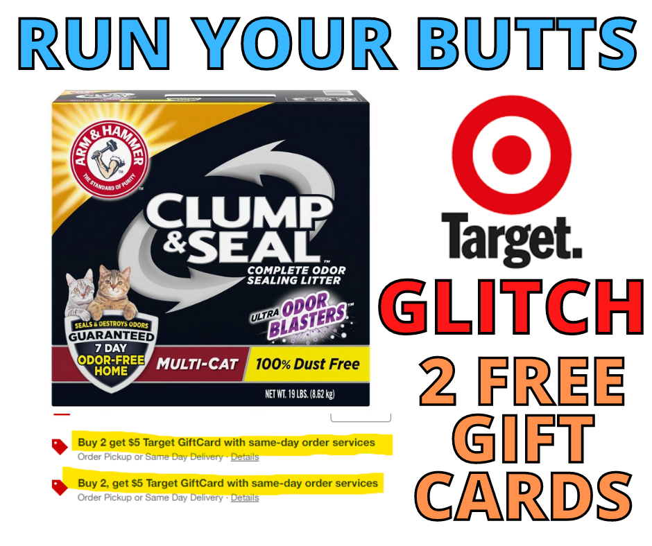 TARGET GLITCH – GIVING 2 GIFT CARDS ON CAT LITTER