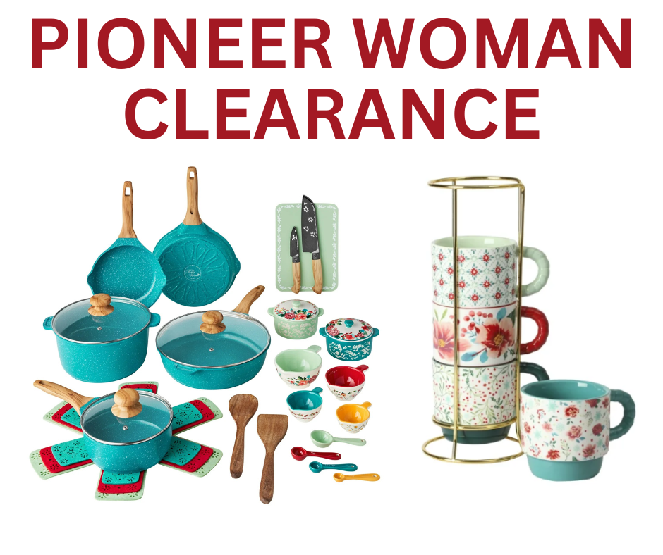 PIONEER WOMAN CLEARANCE