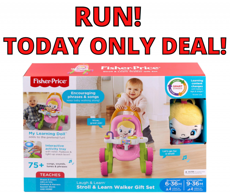 Fisher Price Stroll and Learn Walker Today Only Deal!