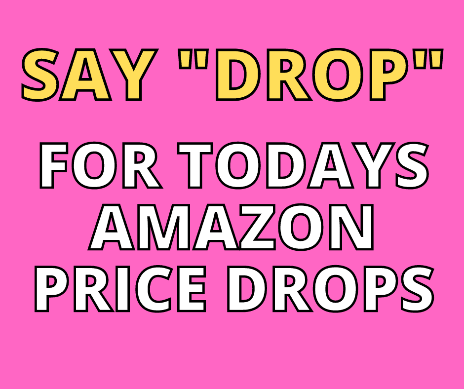 Amazon Price Drops – Updated Daily