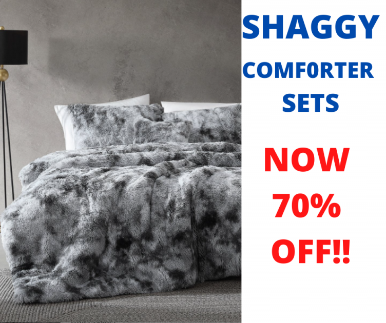 Shaggy Comforter Sets Now 70% Off!!