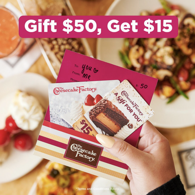 Cheesecake Factory FREE $15 Gift Card with Purchase!