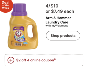 4 FOR $10 ON ARM AND HAMMER LAUNDRY CARE! PLUS ADDITIONAL $2 SAVINGS!