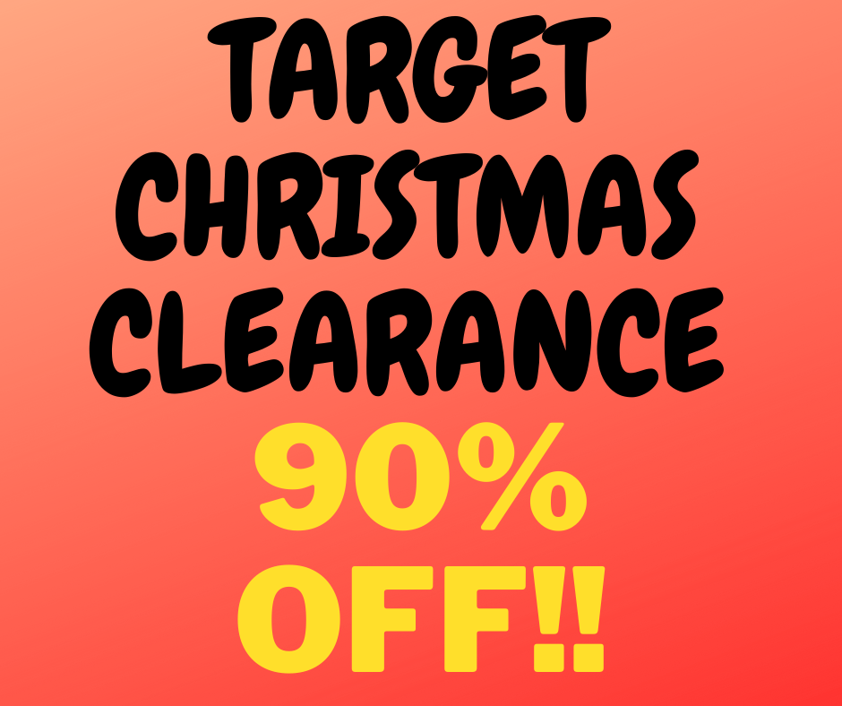 Target Christmas Clearance 90% OFF!