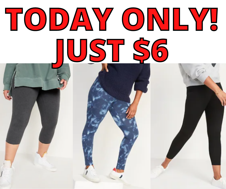 TODAY ONLY LEGGINGS JUST $6! RUN!