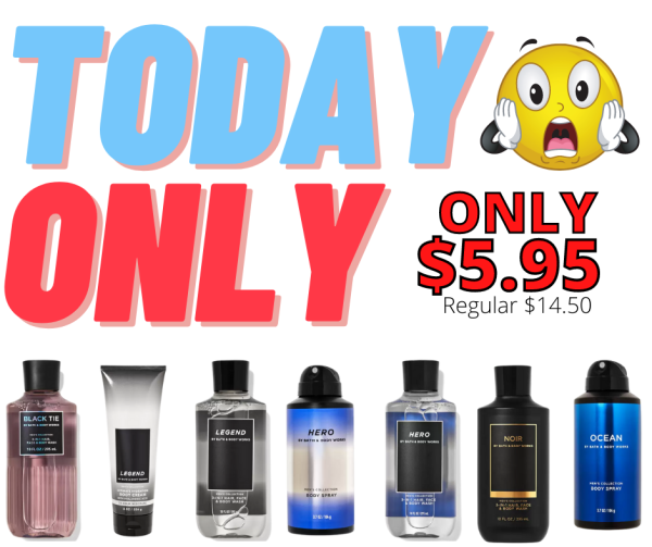 Today Only! Huge Saving On Mens Body Care At Bath & Body Works!