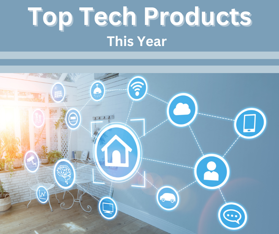 Top Tech Products This Year
